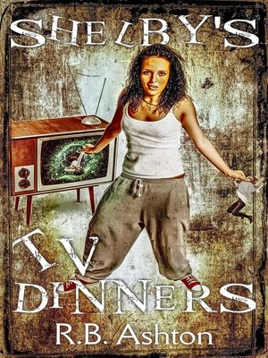 cover image of Shelby's TV Dinners